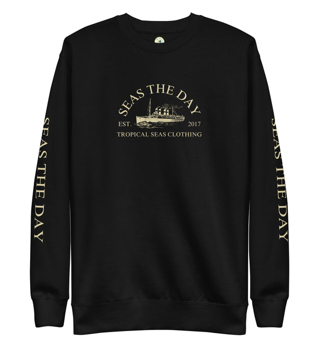 Seas The Day Ship Premium Sweatshirt